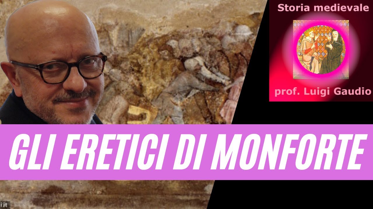 Gli eretici di Monforte