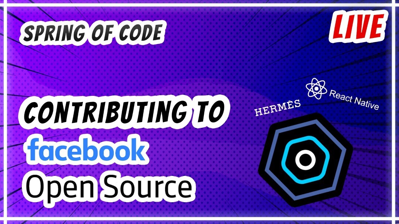 [SOC] Contributing to Facebook Open Source - YouTube