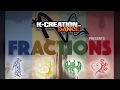 Kcreation fractions  the making of