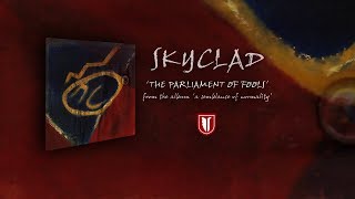 SKYCLAD -  The Parliament Of Fools (2004) (Audio Only)