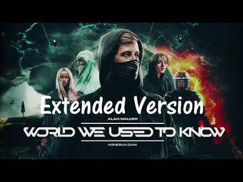 Alan Walker World We Used To Know Extended Version 