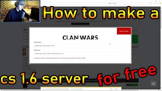 How To Make A Cs 1.6 Server For Free - Tutorial