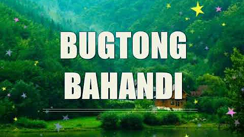 Bugtong Bahandi lyrics | Bisaya Christian Song
