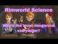 Who's The Most Dangerous Storyteller in Rimworld?