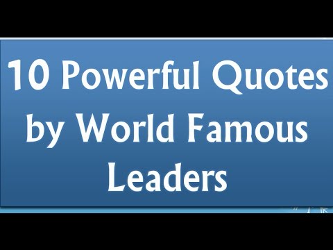 10 Powerful Quotes  by World Famous  Leaders  YouTube