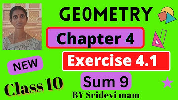 10th maths ch 4 geometry exercise 4.1 sum 9 by sridevi mam ,tn class 10 maths  full book syllabus