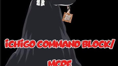 ichigo in minecraft showcase command blocks MCPE/MCBE