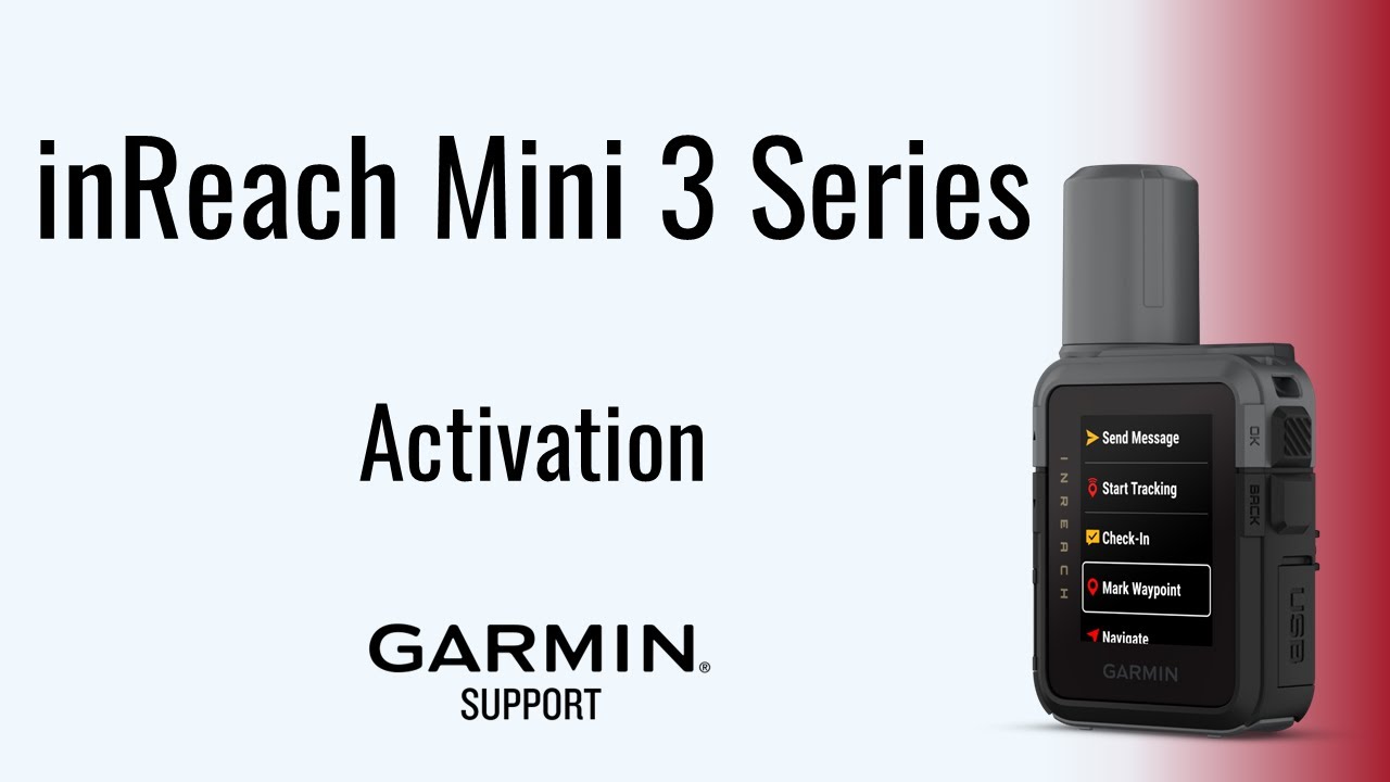 inReach® Mini 3 Series | Активация | Поддержка Garmin