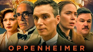 Oppenheimer Full Movie Cillian Murphy Emily Blunt Christopher Nolan 1080P Hd Facts Review