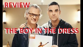 Robbie Williams Guy Chambers Musical Review The Boy In The Dress