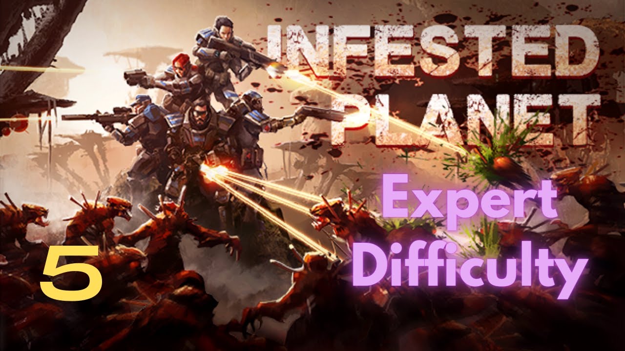 Infested Planet Expert Story Mode #5 | Blitzkrieg