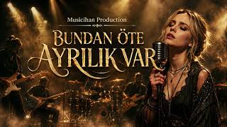 BUNDAN ÖTE AYRILIK VAR (Ahmet KAYA Cover)–AI Cover | Musicihan Production (Bundan Böyle Yol Yok)