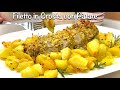 FILETTO IN CROSTA al forno con PATATE ricetta di carne facile e veloce