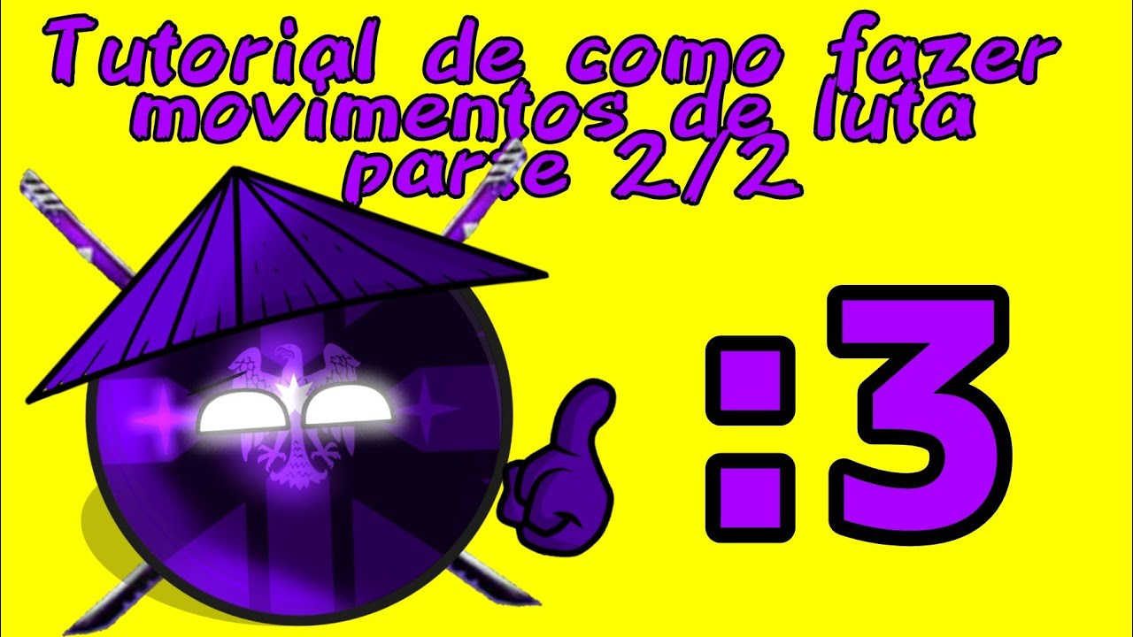Tutorial de como fazer movimentos de luta parte 2/2 (FINAL) - YouTube
