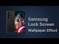 Amazing Lock Screen Wallpaper Effect Samsung Galaxy | Good Lock WonderLand Hidden Feature One UI 8