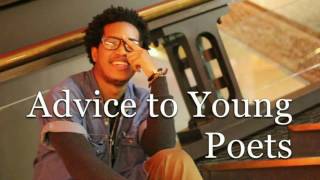 Savon Bartley: Advice To Young Poets
