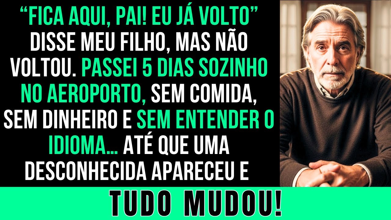 “Espera Aqui, Pai, Já Volto!”  Mas Passei 5 Dias Sozinho Num Aeroporto… Até Que Alguém Chegou
