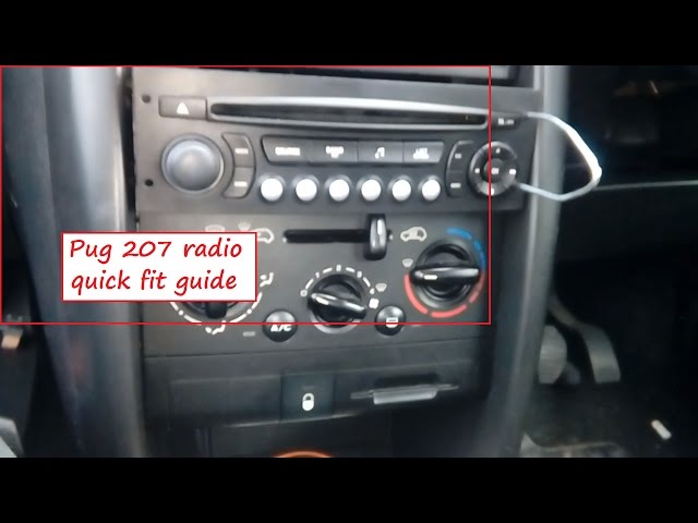 Comment changer l'autoradio Peugeot 207 ?