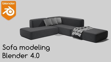 Fast sofa modeling in Blender 4.0