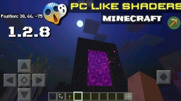 Minecraft pe NEW pc like shaders pack 1.2.8 Extreme Realistic