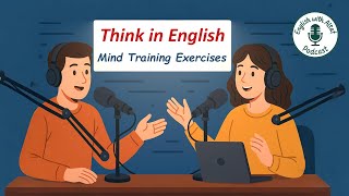 Think in English Mind Exercises – Boost Your Brain Like a Native in No Time!