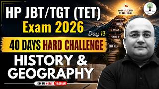 HP JBT/TGT (TET) Exam | 40 Days Challenge Series | History/Geography | Uttam Sir