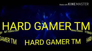 Intro Para Hard Gamer Tm