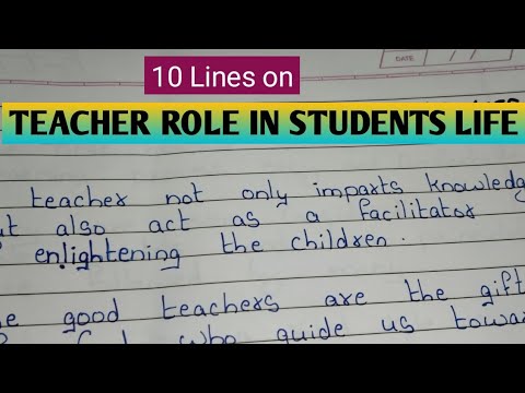 10 Lines on A Role of Teacher in Students Life /Teacher Role in ...