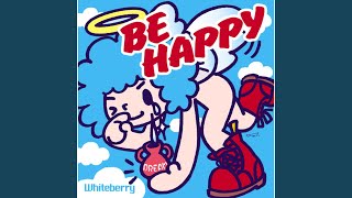 Be Happy