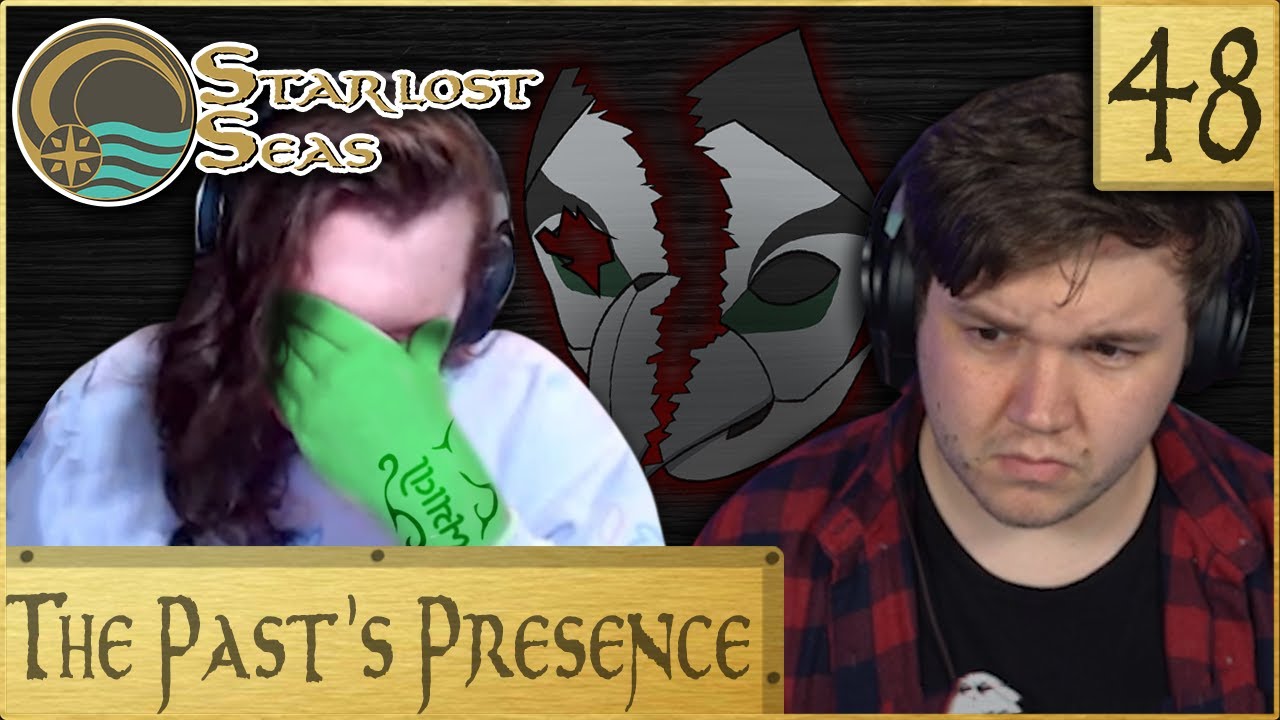 The Past's Presence | D&D Campaign: Starlost Seas | Episode 48