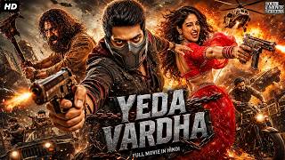 YEDA VARDHA - Full Hindi Dubbed Movie | Vinod Prabhakar, Amita Ranganath | South Action Movie