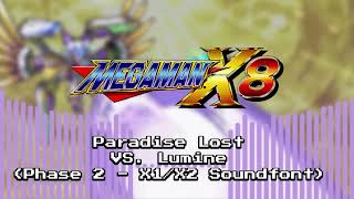 MMX8 - Paradise Lost (Lumine Phase 2 - X1/X2 Soundfont Cover)