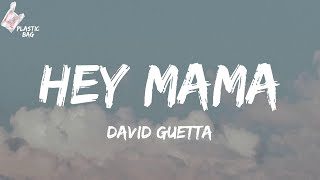 David Guetta - Hey Mama (TikTok Be your man Lyrics)