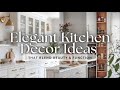 Elegant Kitchen Decor Ideas That Blend Beauty & Function