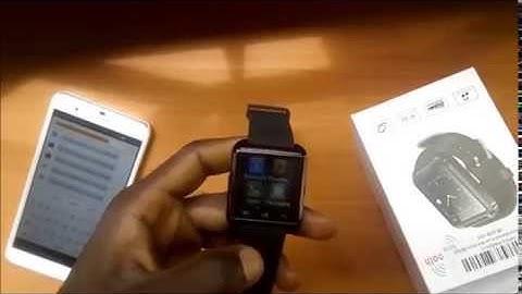 How to get started with U Watch U8 Smartwatch