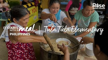 It Starts With a Meal: Philippines | Tula Tula Elementary