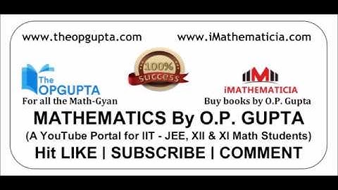 Class 12 Math Sample Paper (CBSE 2018) | By O.P. GUPTA Math Mentor