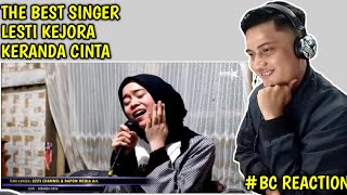 THE BEST SINGER | LESTI KEJORA 'KERANDA CINTA' | REACTION