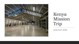Kenya Missions 2026