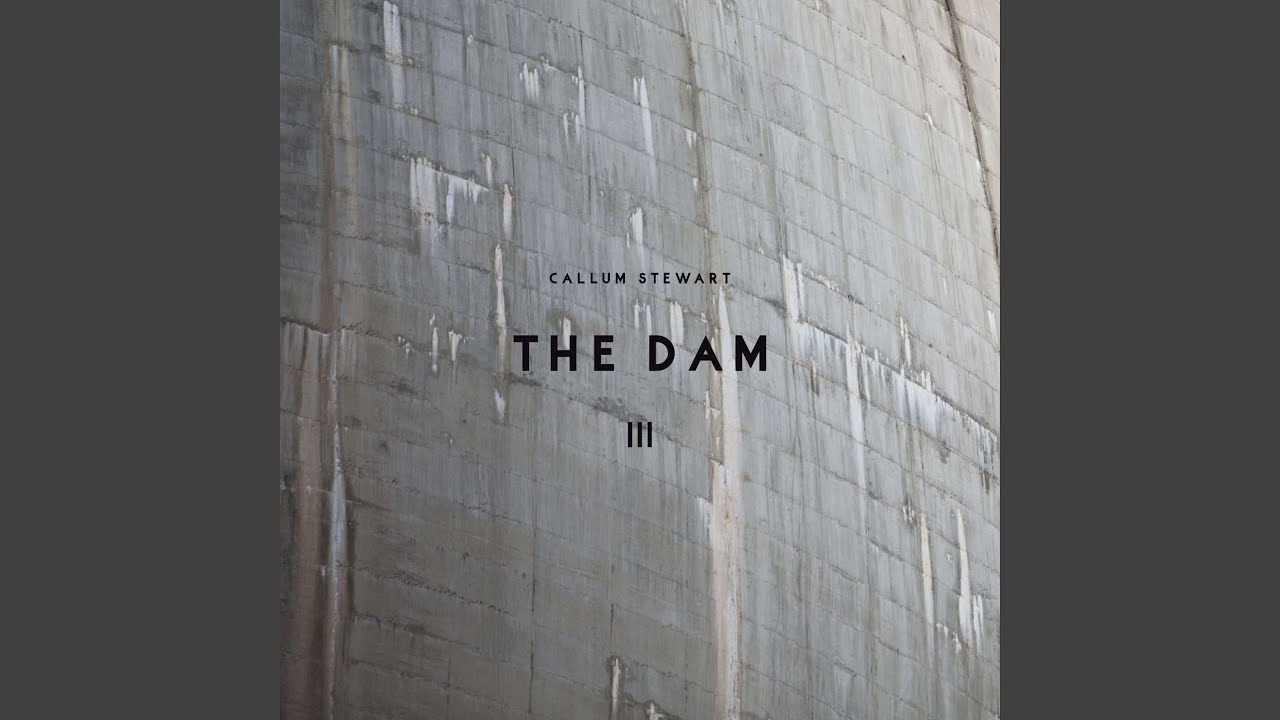 The Dam - YouTube