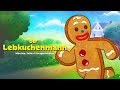 Der Lebkuchenmann - Märchen Für Kinder