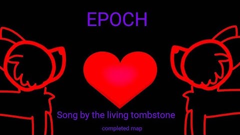 EPOCH MAP COMPLETED