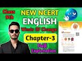 Class 9 english chapter 3 | winds of change | ncert english | #OmStudy1 #class9