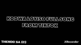 Kodwa Loyiso (Full Song)