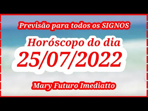 ? HORÓSCOPO 25/07/22 PREVISÃO SIGNOS SAÚDE TRABALHO AMOR baralho cigano tarot