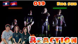 Reezy “ 019” ft. KmengKhmer , PEACECHONG & DJ Chee // REACTION