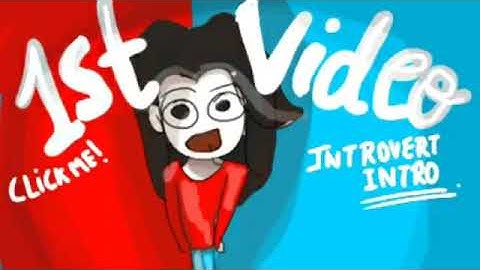 Introvert.. ^⁠_⁠^ "first video"