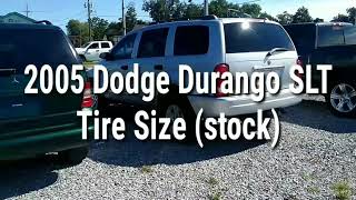 2005 Dodge Durango SLT Tire Size