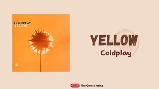 Coldplay-Yellow|| Lirik Lagu & Terjemahan Indonesia
