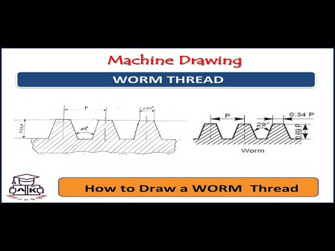 Machine Drawing/ WORM Thread